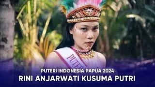 Video Profile Puteri Indonesia Papua 2024 - Rini Anjarwati