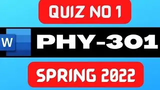 phy301 quiz 1 solution 2022 | phy301 quiz no 1 spring 2022 | circuit theory quiz