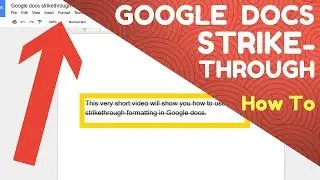 How to use Google Docs Strikethrough