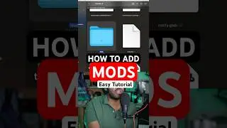 How to Add Mods: Easy Install Tutorial 