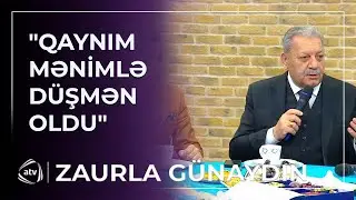 Zaur Rzayev ilk dəfə ailəsindən danışdı / Zaurla Günaydın