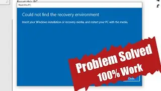 How To Fix Could Not Find The Recovery Environment | Could Not Find The Recovery Environment Windows