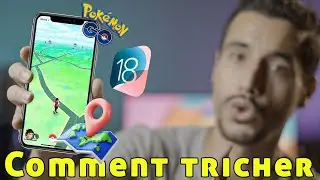 Comment tricher sur Pokémon go iOS？[2024 TUTO]