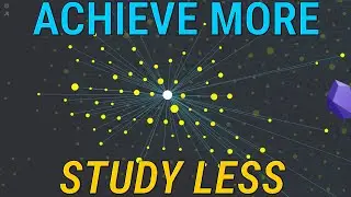 How to achieve more while studying less - Obsidian & Conceptual Notes