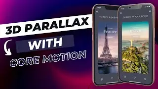 3D Parallax Effect With Core Motion - 3D Animations - Xcode 14 - SwiftUI Tutorials