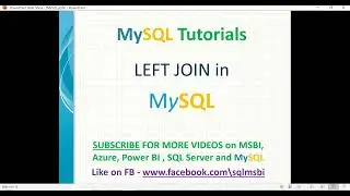 MySQL Tutorials | MySQL  Left Join | Left Joins with examples in mysql | What is left join