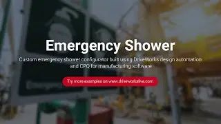 DriveWorks Pro Configurator Example - Emergency Shower