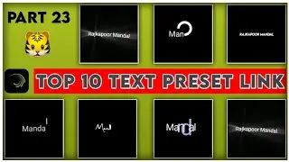 Top 10 🔥Alight Motion Text Animation Presets ||AlightMotion Preset Download Free 10+ text presets
