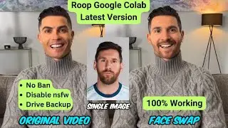 Roop Face Swap Google Colab Latest Version