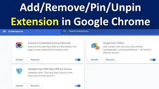 How to Add an Extension in Google Chrome? | How to Pin Extension in Chrome? | How to Unpin Extension