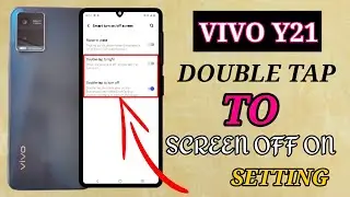 Vivo Y21 double tap to Screen on / Off Setting || Vivo Y21 Double tap to Screen light |||