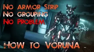 Lua's Prey | How to Voruna | Steel Path Slash Build