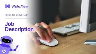 Get Creative With Your Job Description Using WriteMe.ai - Job Description Generator