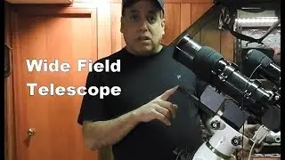 Astrophotography: My Wide Field Telescope Setup