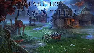 Farthest Frontier - Fort Scarlett # Adventure XXIIII