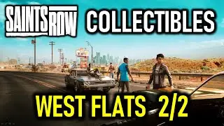 West Flats: All 2 Collectible Locations | Saints Row (Collector Trophy / Achievement Guide)