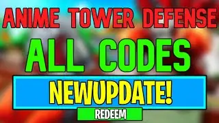 New Anime Tower Defense Codes | Roblox Anime Tower Defense Codes (August 2024)