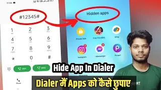 Phone Ke Dialer Me App Hide Kaise Kare  | How To Hide Apps in Dialer | apps ko hide kese kare |