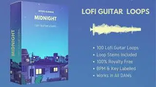 Lofi Guitar Loops | Lofi Sample Pack | Royalty Free Lofi Guitar Loop Kit