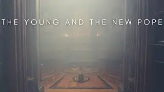 The Beauty Of The Young and The New Pope