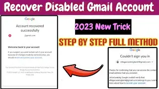 How to recover disabled google account | Disabled gmail account recovery 2023