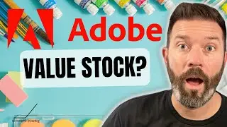 Is Adobe Stock Too Cheap to Pass Up?