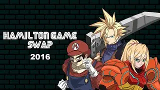 Hamilton Game Swap 2016 | Video Coverage