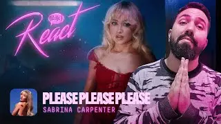 REACT | SABRINA CARPENTER - PLEASE PLEASE PLEASE (improvisado)