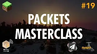 Ep19. Packets & ProtocolLib (ADVANCED) - Minecraft Plugin Development