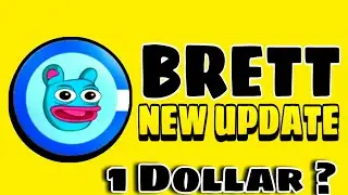 BRETT COIN PRICE PREDICTION 2025 ? BRETT COIN NEW UPDATE - BRETT COIN