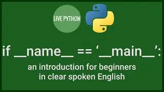 Python Tutorial: if __name__ == '__main__'