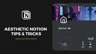 Notion Aesthetic Tips & Tricks you should know about