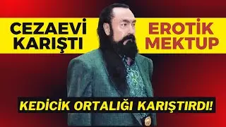 Adnan Oktar'ın kediciği cezaevini karıştırdı!