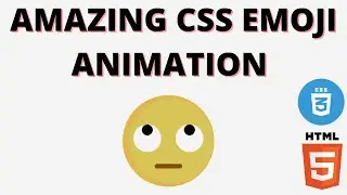 Amazing Emoji Animation With HTML and CSS | HTML CSS Tutorial HTML CSS Project For Beginners