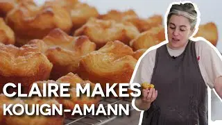 Claire Saffitz Makes the Most Delicious Pastry: Kouign-Amann | Dessert Person