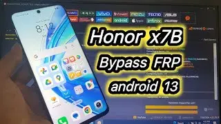 Honor X7B CLK-LX2 Android 13 Bypass FRP Google Account Lock One Click Unlocktool Sahin Media
