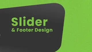 Lets Build Unique Image Slider and Footer using HTML CSS JS Only