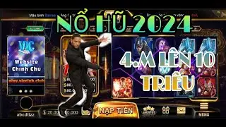 Nổ Hũ Online || Cách Quay Hũ Hitclub ,Iwin , Kwin 4m Lên 10 Triêu | Game Nổ Hũ Đổi Thưởng Uy Tín