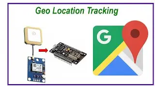 Geo location tracking using Neo 6m GPS module and esp8266