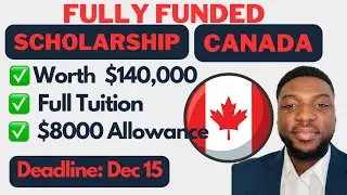 100% Fully Funded  Bachelors Scholarship in CANADA 🇨🇦 | $140,000 + $8000 Financial aid