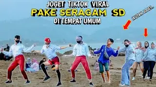 JOGET TIKTOK PAKE BAJU SD DI TEMPAT UMUM.. NGAKAK PARAH