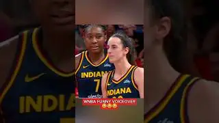 WNBA FUNNY VOICEOVER 😂😂😂 