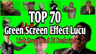 TOP 70 GREEN SCREEN EFFECT FOR YOUTUBER EXE + Link Download