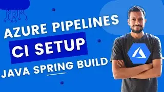 How to Setup Azure Pipelines for Java Spring