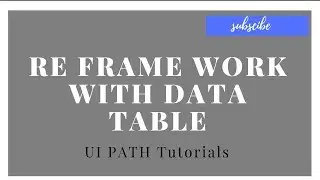 UiPath Tutorials For Beginners - Re Framework  Examples || With Data Table