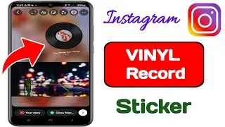 How To Add Vinyl Record Sticker To Instagram Story | NEW UPDATE 2024