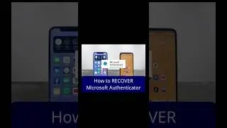 How to recover Microsoft Authenticator Accounts and Codes 