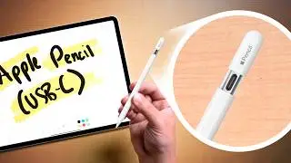 New Apple Pencil (USB-C) - Unboxing & Hands-On!