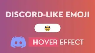 Discord-like Emoji hover effect using html css and javascript