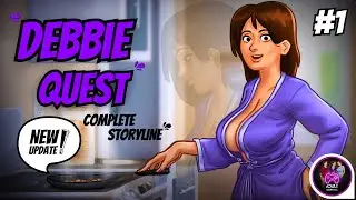 Debbie Complete Storyline | Summertime Saga 21.0.0 (New Update) | Part  #1